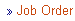 Job Order
